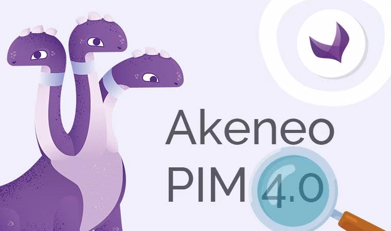Akeneo PIM 4.0 Akeneo PIM 4.0